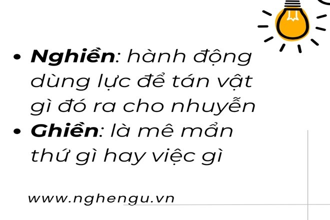 Cần phân biệt rõ ràng giữa ghiền và nghiền để tránh sai sót