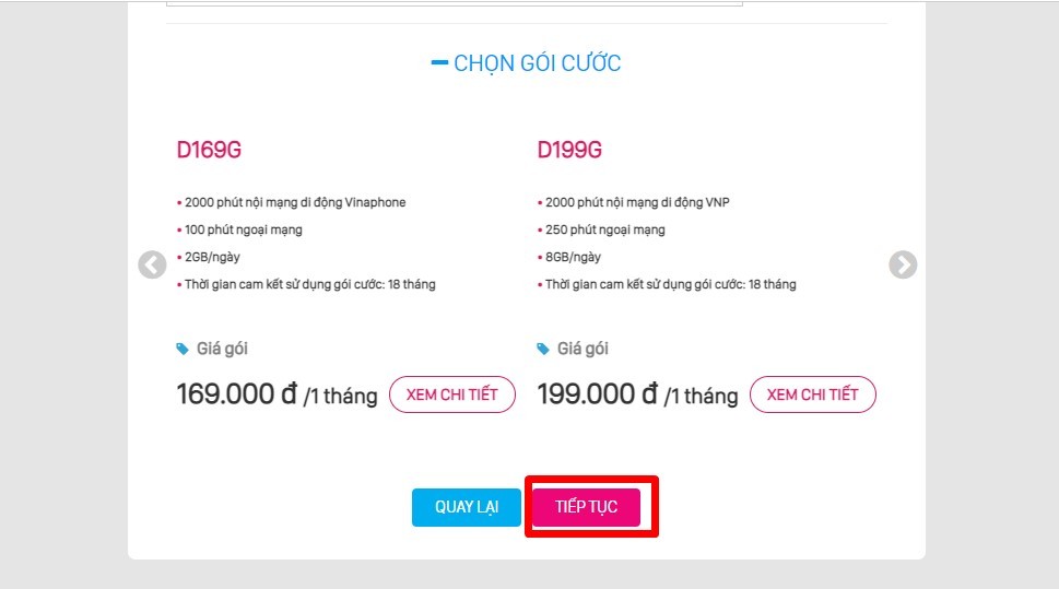 Lựa chọn gói cước phù hợp và bấm tiếp tục