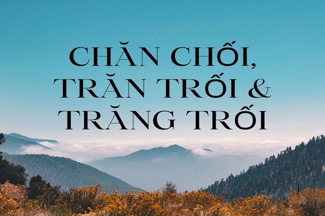 Hình ảnh minh họa sự nhầm lẫn giữa các cách viết 'trăng trối' và 'trăn trối' thường gặp