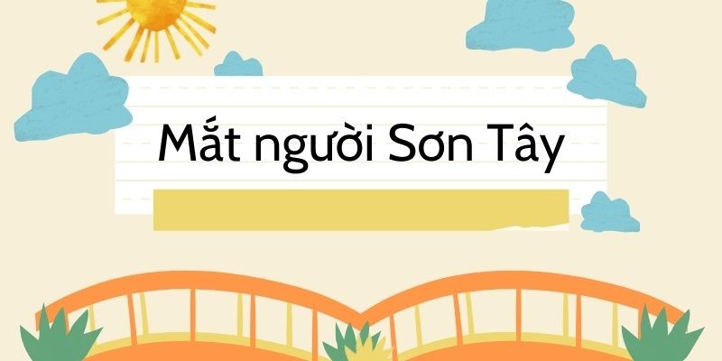 Đôi mắt người sơn tây, hình ảnh mang nỗi buồn chiến tranh và tình yêu quê hương