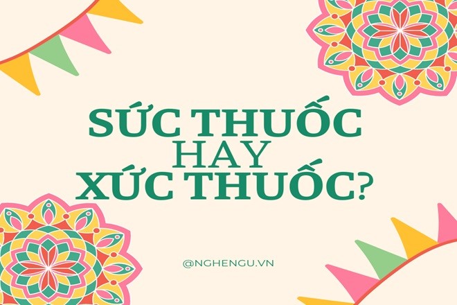 Hình ảnh minh họa sự nhầm lẫn giữa sức thuốc và xức thuốc